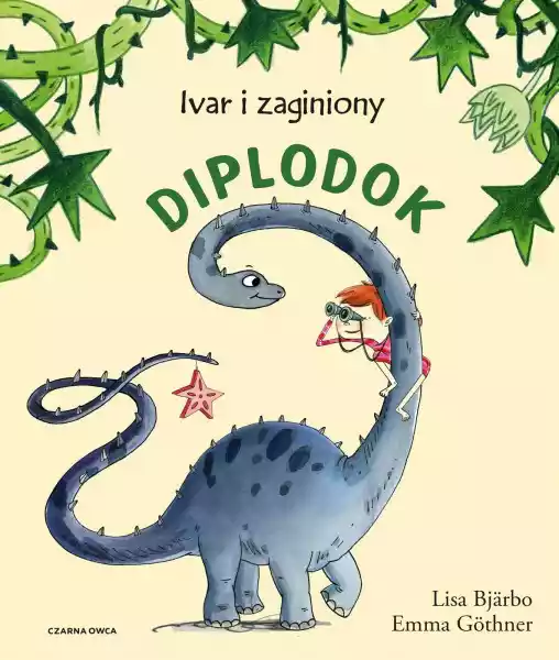 Ivar I Zagubiony Diplodok Wyd. 2 - Lisa Bjarbo