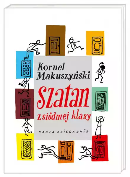Szatan Z Siódmej Klasy Wyd. 30 - Kornel Makuszyński