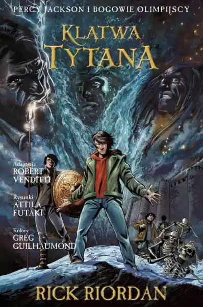 Klątwa Tytana Percy Jackson I Bogowie Olimpijscy Tom 3 Komiks