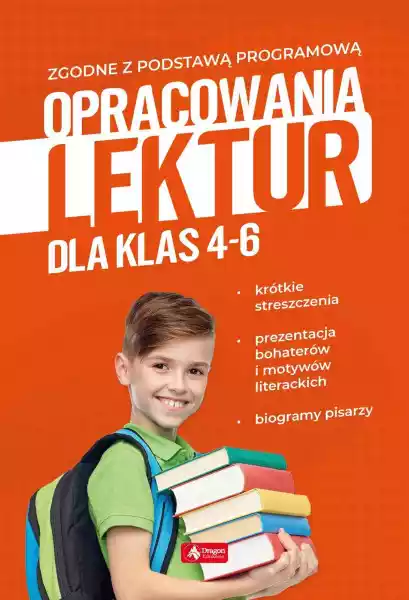 Opracowania Lektur Dla Klas 4-6 - Katarzyna Zioła-Zemczak, Anna 