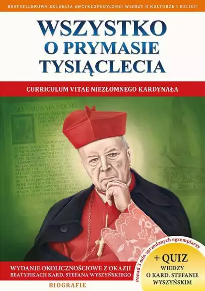 Wszystko O Prymasie Tysiąclecia - Jacek Molka