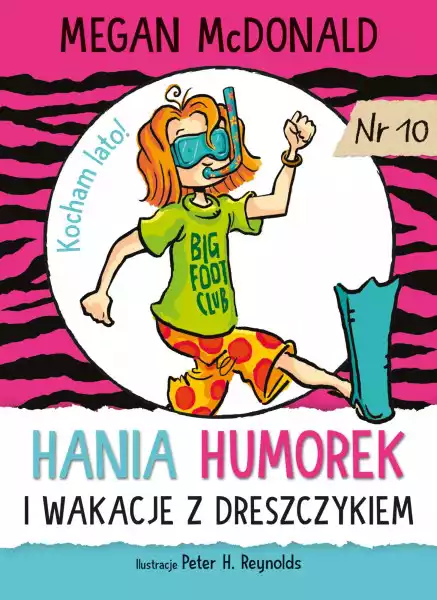 Hania Humorek I Wakacje Z Dreszczykiem