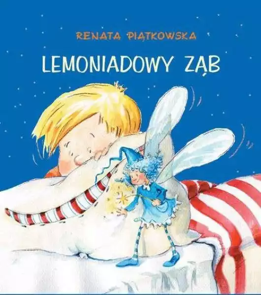 Lemoniadowy Ząb - Renata Piątkowska