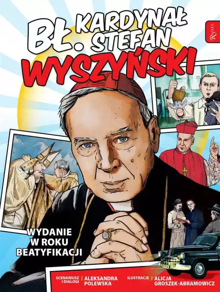 Bł. Kardynał Stefan Wyszyński - Aleksandra Polewska
