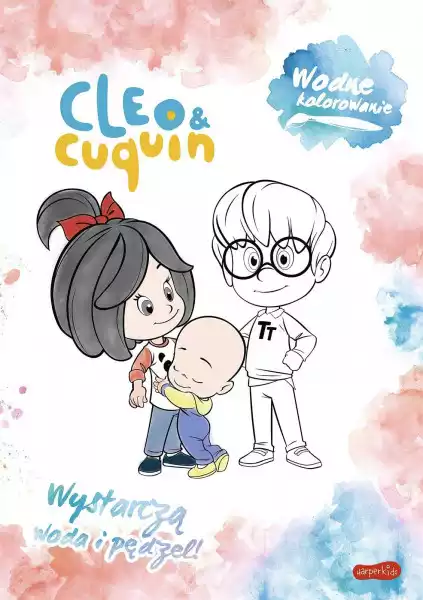 Cleo I Cuquin. Wodne Kolorowanie -