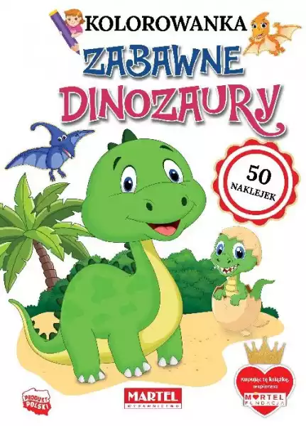 Zabawne Dinozaury. Kolorowanka Z Naklejkami