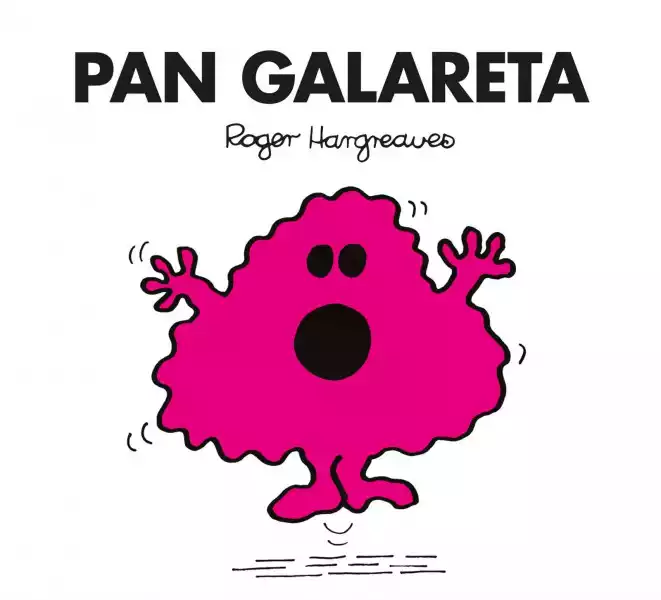 Pan Galareta - Roger Hargreaves