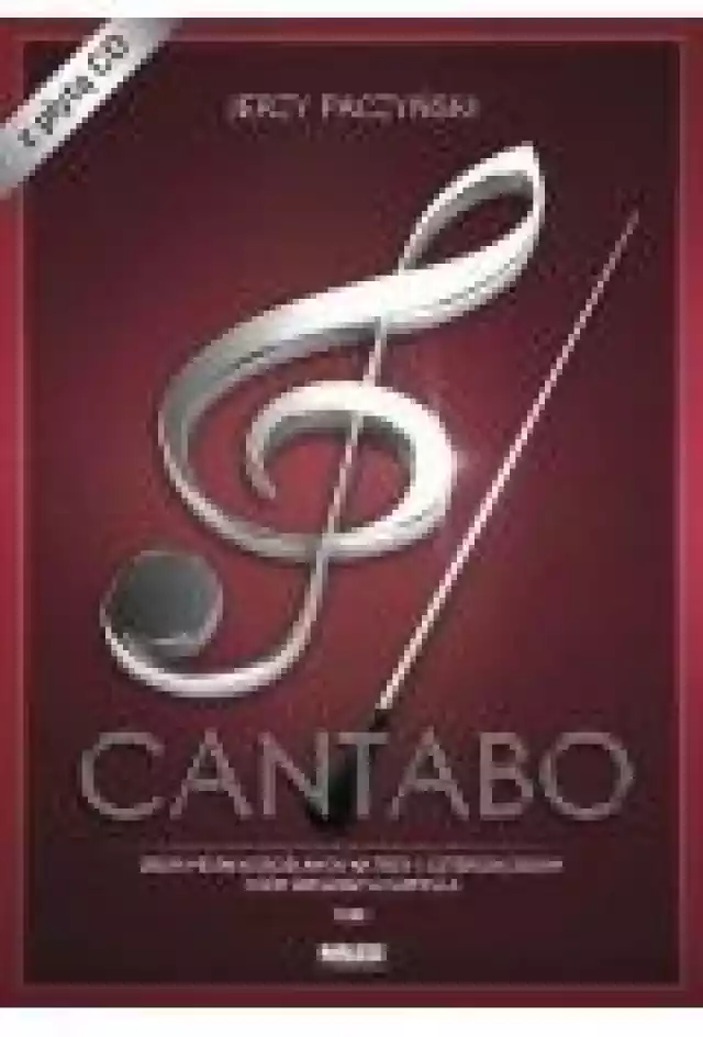 Cantabo T.1 Zbiór Pieśni Chóralnych+Cd