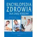  Encyklopedia Zdrowia Dla Całej Rodziny 