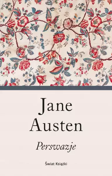 Perswazje (Elegancka Edycja) Jane Austen