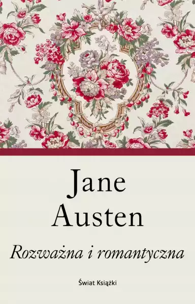 Rozważna I Romantyczna (Elegancka Edycja) J Austen