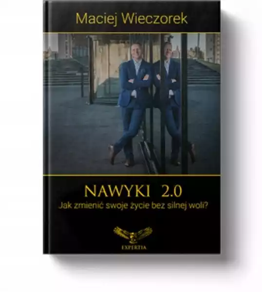 Książka Nawyki 2.0 Maciej Wieczorek Bestseller!