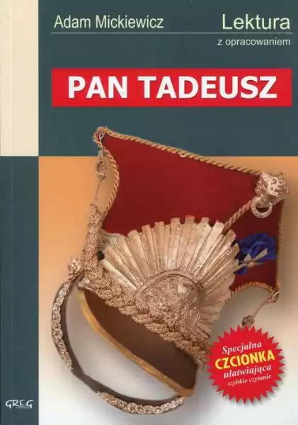 Pan Tadeusz Z Opracowaniem Adam Mickiewicz