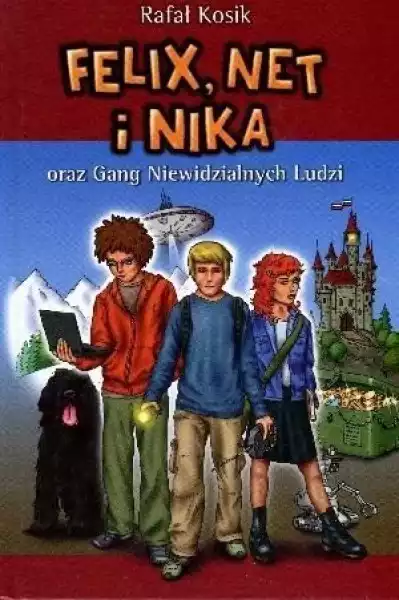 Felix Net I Nika Oraz Gang Niewidzialnych Ludzi 1