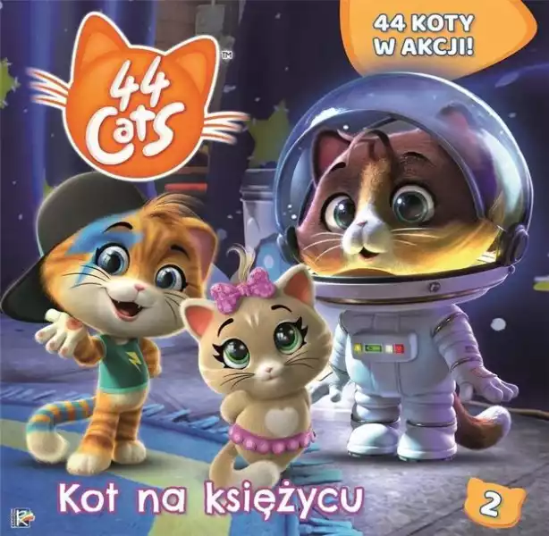 ﻿44 Koty. Książka Story T.2 Kot Na Księżycu