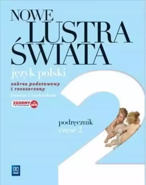 ﻿j.polski Lo Nowe Lustra Świata Cz. 2 Podr. Wsip