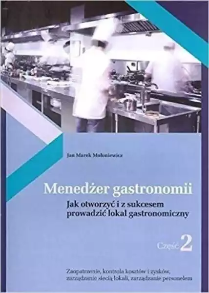 ﻿menedżer Gastronomii Cz.2
