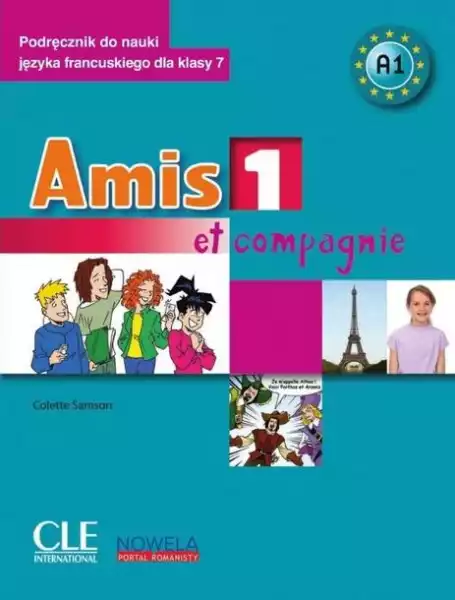 ﻿amis Et Compagnie 1 A1 7 Sp Podręcznik + Cd
