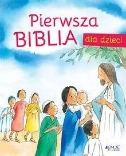 ﻿pierwsza Biblia Dla Dzieci Jedność