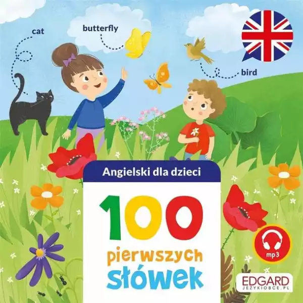 ﻿angielski Dla Dzieci. 100 Pierwszych Słówek