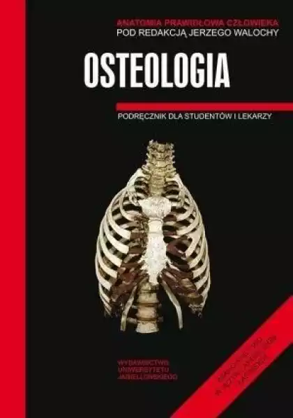 ﻿anatomia Prawidłowa Człowieka. Osteologia