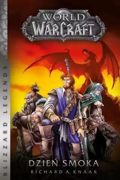 ﻿world Of Warcraft: Dzień Smoka