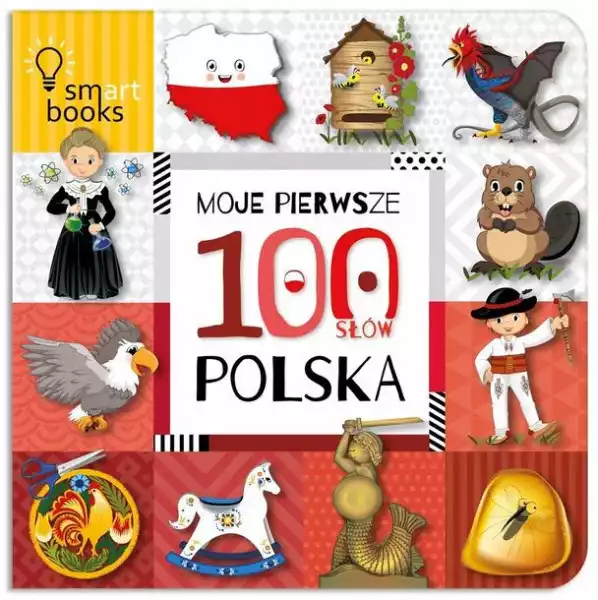 ﻿moje Pierwsze 100 Słów. Polska