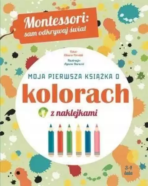 ﻿montessori: Moja Pierwsza Książka O Kolorach