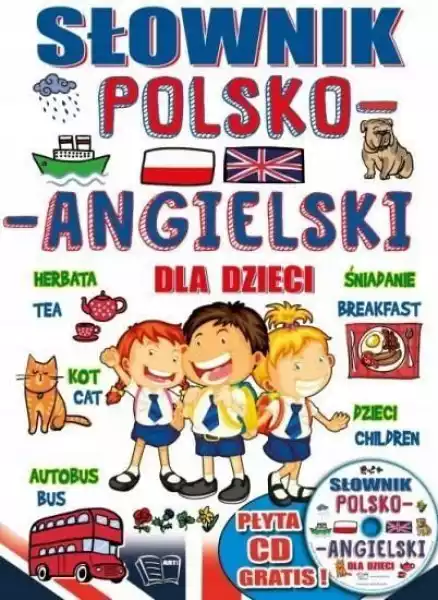 ﻿słownik Polsko-Angielski Dla Dzieci + Płyta Cd