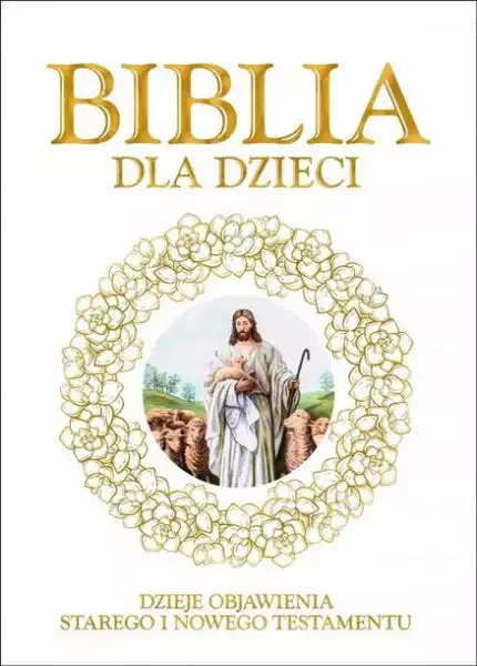 ﻿biblia Dla Dzieci Mała