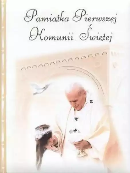 ﻿pamiątka Pierwszej Komunii Świętej Papież