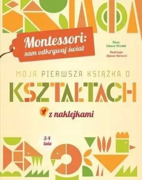 ﻿montessori: Moja Pierwsza Książka O Kształtach