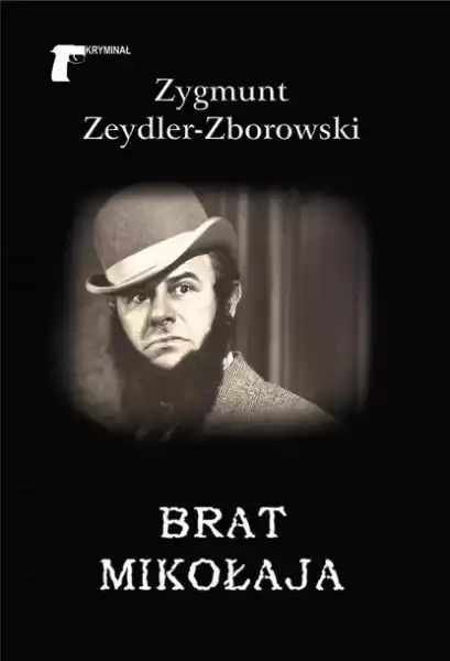 ﻿brat Mikołaja Zygmunt Zeydler-Zborowski