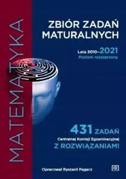 ﻿zbiór Zadań Maturalnych 2010-2021 Matematyka Pr