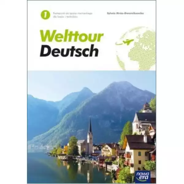 ﻿welttour Deutsch 1 Niemiecki Podręcznik Nowa Era