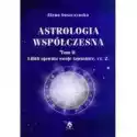  Astrologia Współczesna Tom Ii 