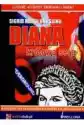 Diana. Królowa Serc