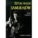  Sztuki Walki Samurajów. Teoria I Praktyka 