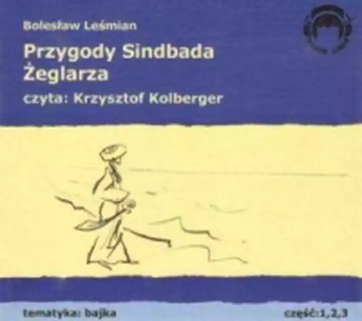 Cd Przygody Sindbada Żeglarza - Bolesław Leśmian
